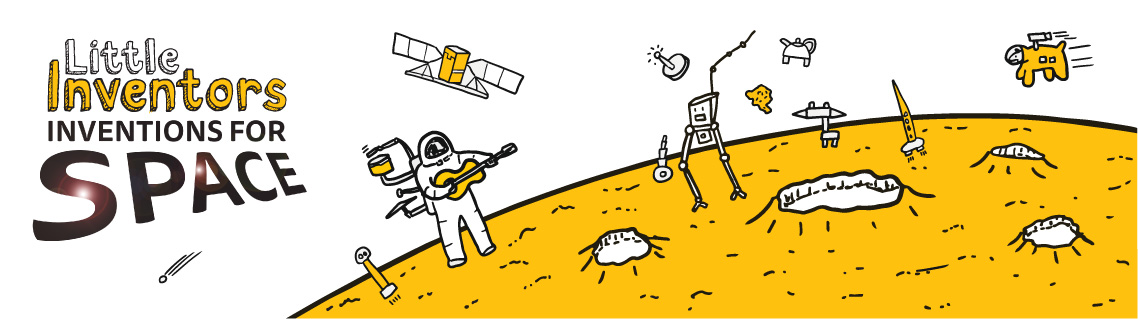 Little Inventors - Inventions for Space