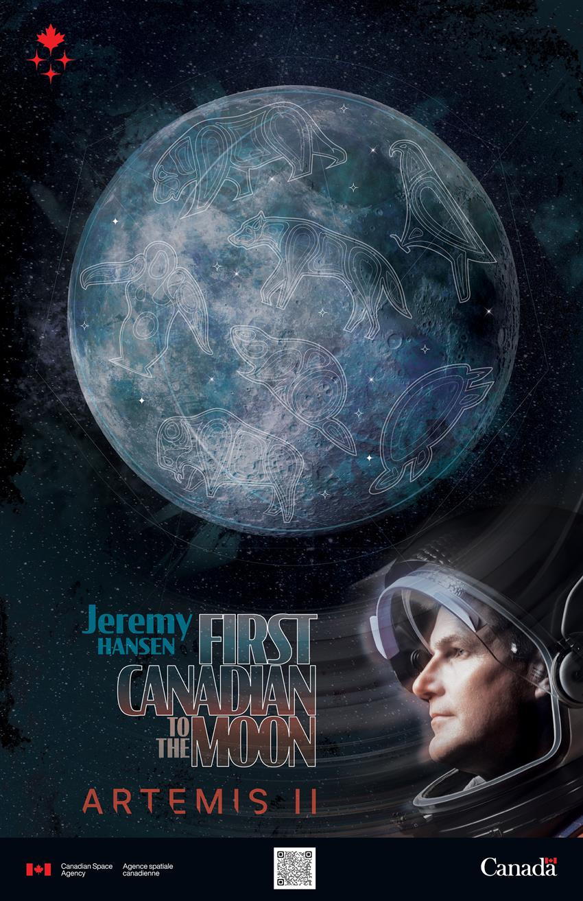 Poster featuring a stylized full Moon image, as well as Jeremy Hansen wearing a space helmet.